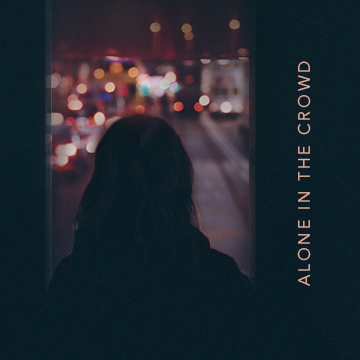 alone in the crowd